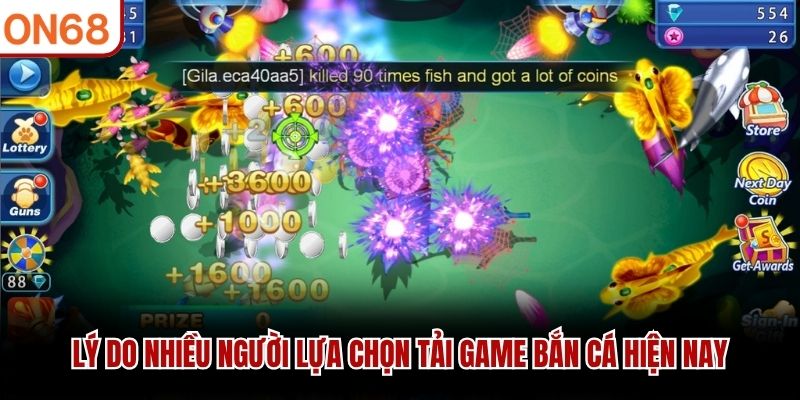 Lý do nhiều người lựa chọn tải game bắn cá hiện nay
