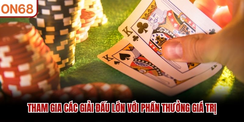 Tham gia các giải đấu lớn